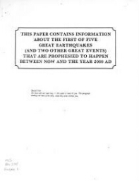 Information about the First of Five Earthquakes (And Two Other Great Events) Prophesied to Happen Between Now and the Year 2000 AD