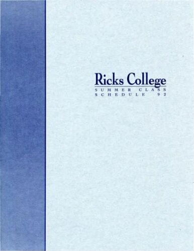 Ricks College Summer Class schedule 92