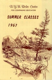 BYU-Ricks Center for Continuing Education, Summer Classes, 1967