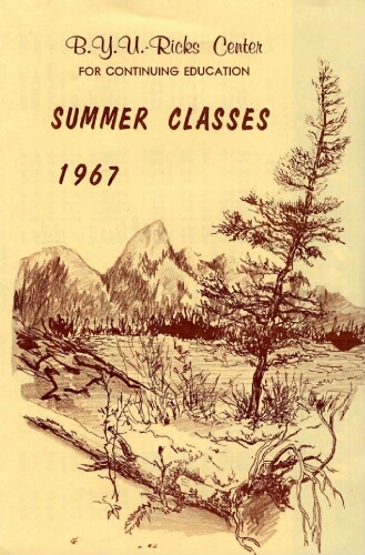 BYU-Ricks Center for Continuing Education, Summer Classes, 1967