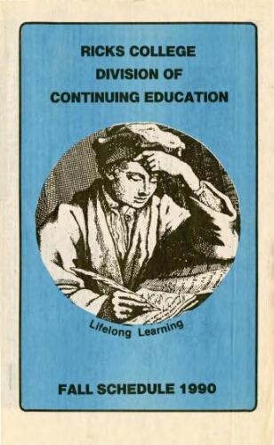 Ricks College Division of Continuing Education Lifelong Learning Fall Schedule 1990