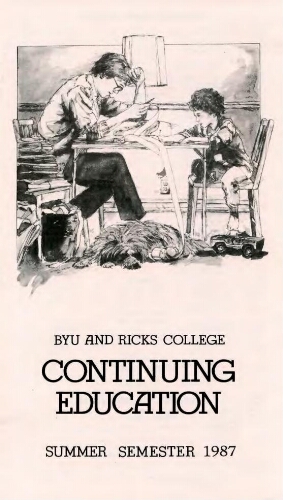 BYU and Ricks College Continuing Education Summer Semester 1987