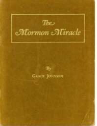 The Mormon Miracle