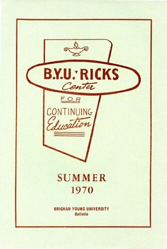 BYU-Ricks Center for Continuing Education, Summer Semester, 1970