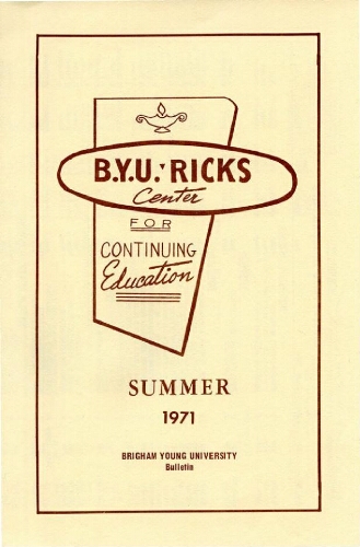 BYU-Ricks Center for Continuing Education, Summer 1971