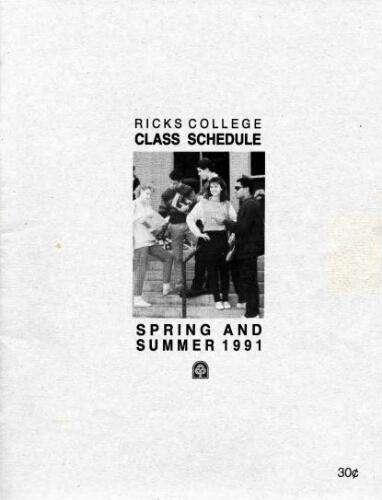 Ricks College Class Schedule Spring and Summer 1991